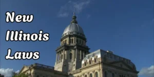 Nearly 300 New Illinois Laws Set to Take Effect in 2025